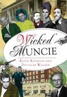 Wicked Muncie